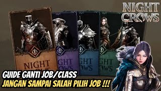 Cara Ubah JobClass amp Advanced Class  Night Crows PCMobile [upl. by Cyrus929]