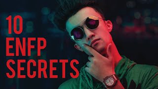 10 ENFP Secrets [upl. by Blase]