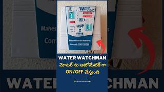 Automatic Water Level Controller  Water WatchmanMaheshelectricks [upl. by Orelu]