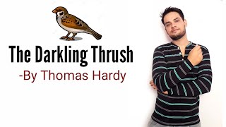 The Darkling Thrush Poem by Thomas Hardy In Hindi [upl. by Nelhsa77]