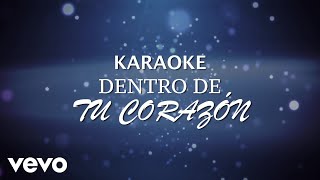 Banda Los Sebastianes De Saúl Plata  Dentro De Tu Corazón Karaoke [upl. by Anaiek]