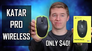 Corsair Katar Pro Wireless Review  Best New Budget Wireless Gaming Mouse [upl. by Nicoli579]