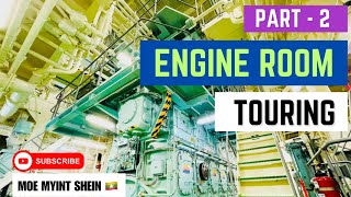 SHIP ENGINE ROOM Touring  Part Two  Merchant Navy  Technical Vlog  085 [upl. by Baese]