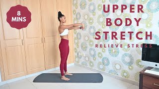 Upper Body Stretch  Muscle Recovery and Stress Relief [upl. by Sansen]