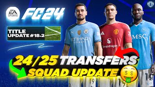 2425 Transfers Squad Update V8 For FC 24 FC 25 Ratings  New Players  Transfers  Promoted Teams [upl. by Adnik]