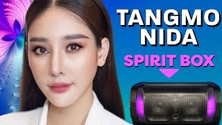 TANGMO NIDA Spirit Box Session  Will She Speak [upl. by Clawson698]