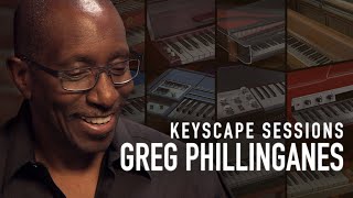 GREG PHILLINGANES Electric Piano Hits  Keyscape Sessions [upl. by Neeli]