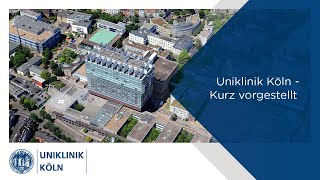 Uniklinik Köln  Kurz vorgestellt [upl. by Annabella]