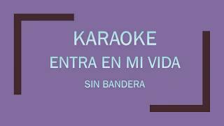 ENTRA EN MI VIDA KARAOKE EN PIANO [upl. by Burkhard340]