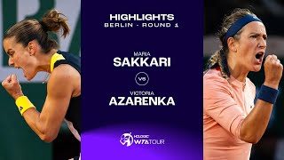 Maria Sakkari vs Victoria Azarenka  2024 Berlin Round 1  WTA Match Highlights [upl. by Ahsilek]