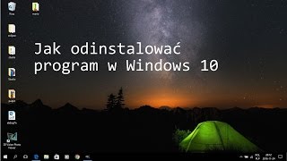 Jak odinstalować program w Windows 10 poradnik [upl. by Irem]