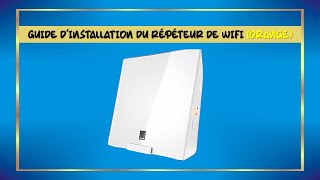 Unboxing Répéteur WiFi intelligent Orange [upl. by Trella]