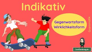 Indikativ ✅ Erklärung der Gegenwartsform  mit Beispielen [upl. by Bailar804]