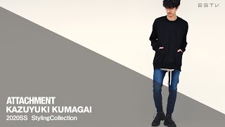 ATTACHMENTKAZUYUKI KUMAGAI 2020SS StylingCollection [upl. by Son187]