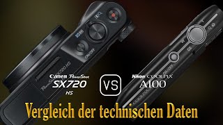 Canon PowerShot SX720 HS vs Nikon Coolpix A100 Ein Vergleich der technischen Daten [upl. by Zerep]