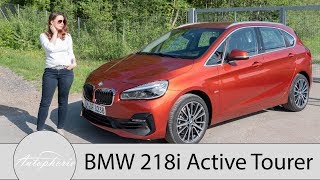 2018 BMW 218i Active Tourer F45 LCI Fahrbericht  SUVAlternative für Familien  Autophorie [upl. by Hamitaf851]