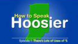 How to Speak Hoosier Episode 1  quotTheres Lots of Uses of Squot [upl. by Nwatna]