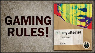 The Gallerist  Rules Overview [upl. by Anesuza586]