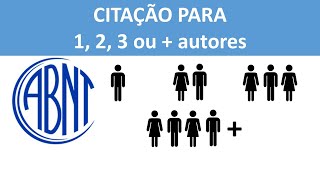 ABNT  Citação 1 2 3 ou mais autores [upl. by Funk]