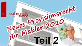 Maklerprovision Neue Regeln 2020  Teil2 Verteilung der Provision auf die Vertragsparteien [upl. by Vivica]