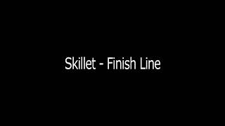 Skillet  Finish Line 10h NO REST [upl. by Purpura]