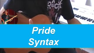 Pride  Syntax  guitare  partition [upl. by Auhsuj281]