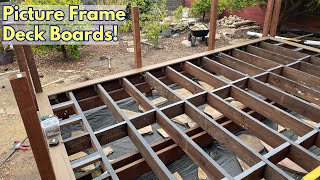 Picture Frame Deck Boards [upl. by Tillford]