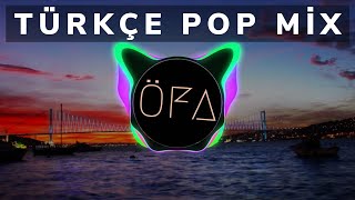 Türkçe Pop Müzik Mix 2019 ⭐ En Çok Dinlenen Türkçe Remixler [upl. by Enitselec]