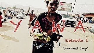 YAWA  Episode 1 Man must chop [upl. by Guenzi455]