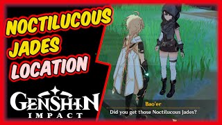 Genshin Impact Noctilucous Jades Location  Where to Find Them [upl. by Repsac]