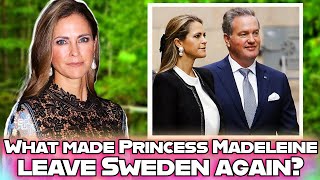 Princess Madeleine of Swedens unexpected trip why is she leaving her home again with Queen Silvia [upl. by Ytak285]