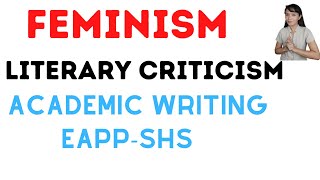 feminist literary theory and criticism Literary Approach Academic Writing [upl. by Tunk]