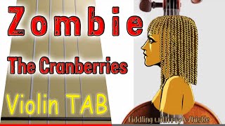 Zombie  The Cranberries  Violin  Play Along Tab Tutorial [upl. by Chaim]