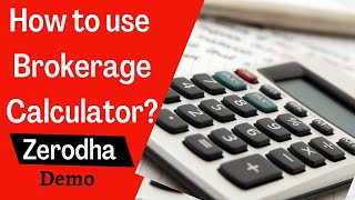 Brokerage Calculator  Zerodha  taxes amp charges [upl. by Leinadnhoj83]