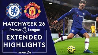 Chelsea v Man United  PREMIER LEAGUE HIGHLIGHTS  2172020  NBC Sports [upl. by Eellac]