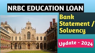 NRBC Bank Education LoanBank SolvencyStatement solvency Student loan [upl. by Tamar562]