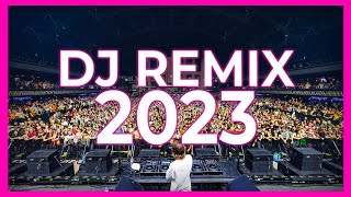 DJ REMIX 2023  Mashups amp Remixes of Popular Songs 2023  DJ Disco Remix Club Music Songs Mix 2022 [upl. by Rosabel]