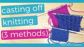 How To Cast Off In Knitting Step by Step 3 methods [upl. by Mufinella]