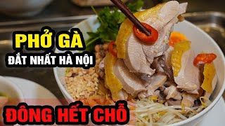 PHỞ GÀ ĐẮT NHẤT HÀ NỘI SIÊU ĐÔNG chen chân không có chỗ ngồi hanoifood [upl. by Romeo]