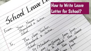 Leave Letter for SchoolSchool leave applicationLeave Letter writing in Neat Handwriting [upl. by Alamat]