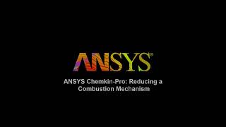 ANSYS ChemkinPro Reducing a Combustion Mechanism [upl. by Birch179]