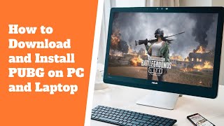 How to Download and Install PUBG on PC and Laptop  Gaming [upl. by Timoteo]