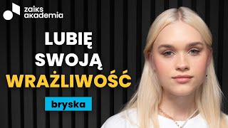 Bryska  wywiad o wrażliwości byciu introwertykiem i początkach muzycznej kariery  ZAiKS Akademia [upl. by Jala]