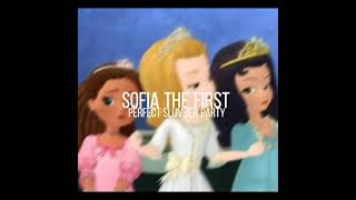 sofia the first  perfect slumber party slowed  reverb [upl. by Nilyarg36]