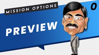 MISSION OPTIONS  Free Course for Beginners  Preview [upl. by Hahseram]