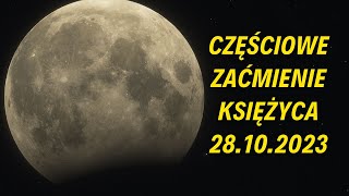 Częściowe zaćmienie Księżyca nad Polską 28102023 [upl. by Suhpoelc]