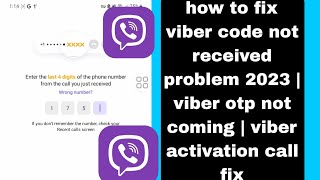 how to fix viber code not received problem 2023  viber otp not coming  viber activation call fix [upl. by Ahseiym]