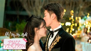 ENG SUB《突然降临的楚先生 Hi My Mr Right》合集版 Full Version 小说霸总假戏真做恋上主人！ 主演：李沛恩，金美辰  腾讯视频青春剧场 [upl. by Nassir]