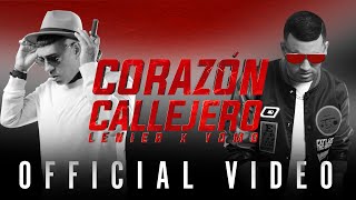 Lenier x Yomo  Corazon Callejero Video Oficial [upl. by Irene168]