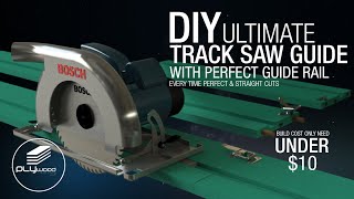 Diy Ultimate Circular saw Track With perfect Guide Rail  Track Saw without clamp [upl. by Esiuolyram]